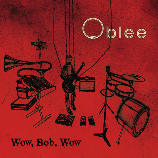 Oblee album Wow Bob Wow
